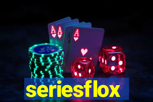 seriesflox