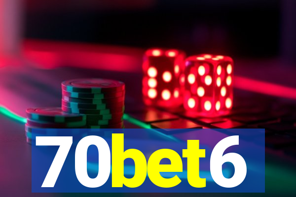 70bet6