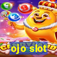 ojo slot