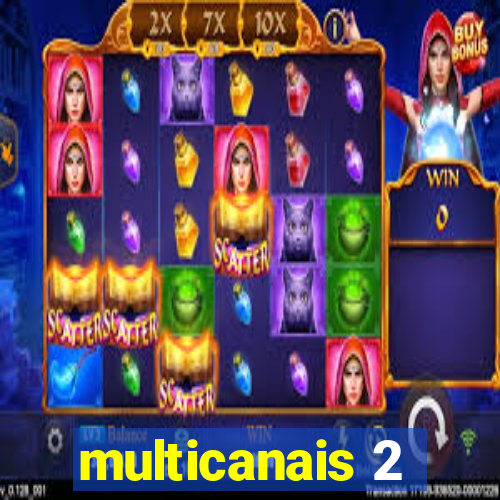 multicanais 2