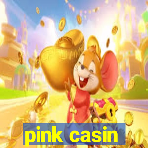 pink casin