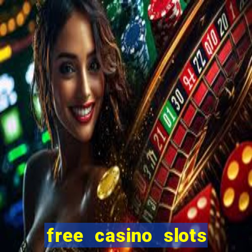 free casino slots no downloads