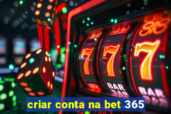 criar conta na bet 365