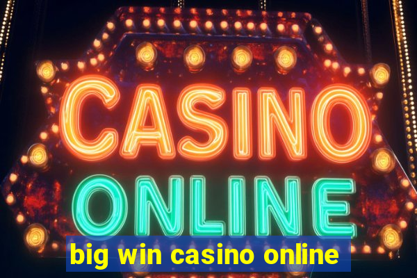 big win casino online