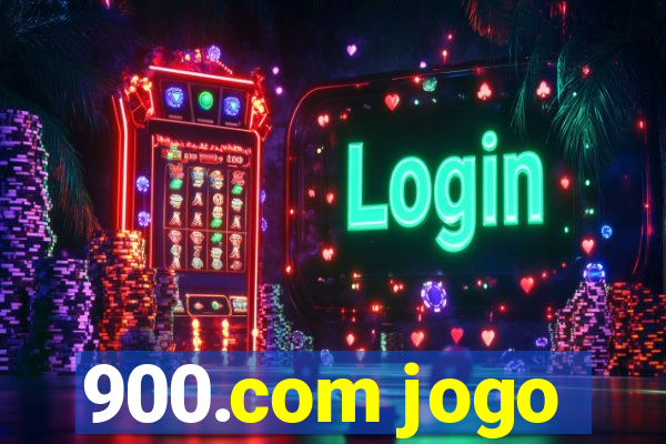 900.com jogo