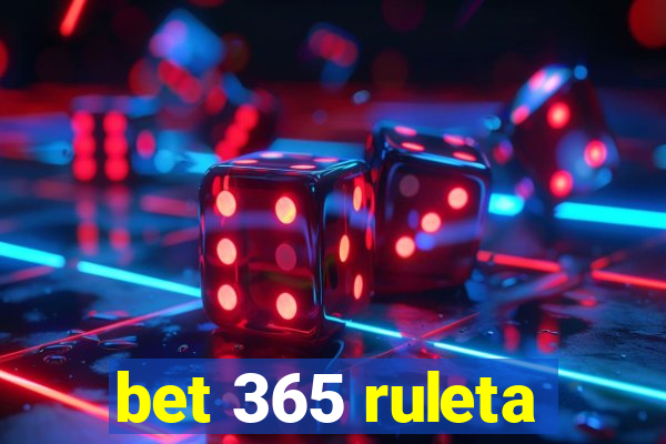 bet 365 ruleta