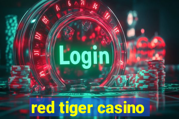 red tiger casino