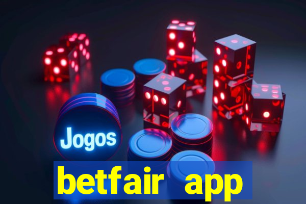 betfair app download for android