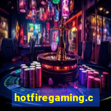 hotfiregaming.com