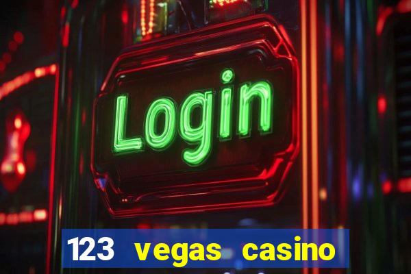 123 vegas casino sign up