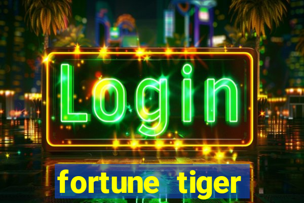 fortune tiger gratis jogar