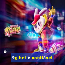 9g bet é confiável