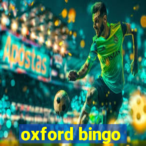 oxford bingo