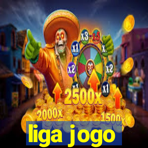 liga jogo