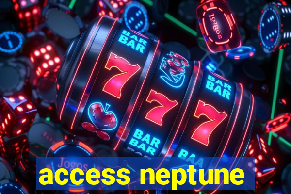 access neptune