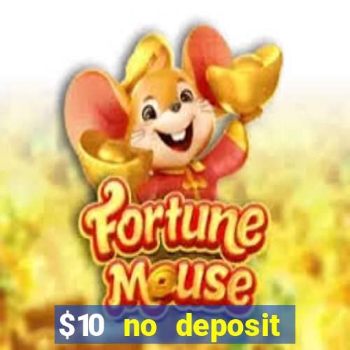 $10 no deposit casino nz