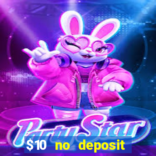 $10 no deposit casino nz