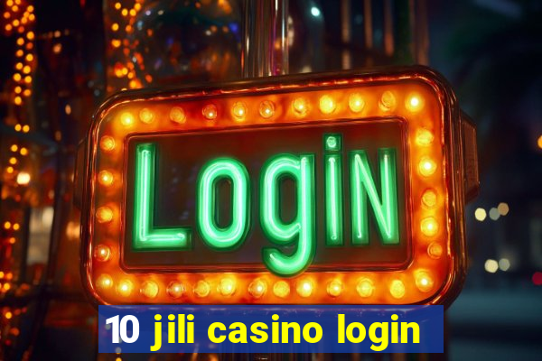 10 jili casino login