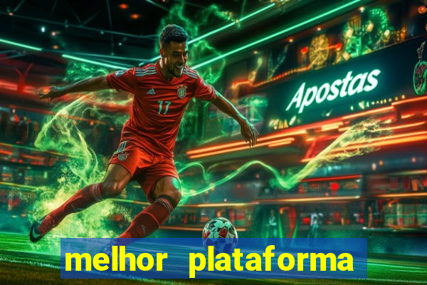 melhor plataforma para fortune tiger