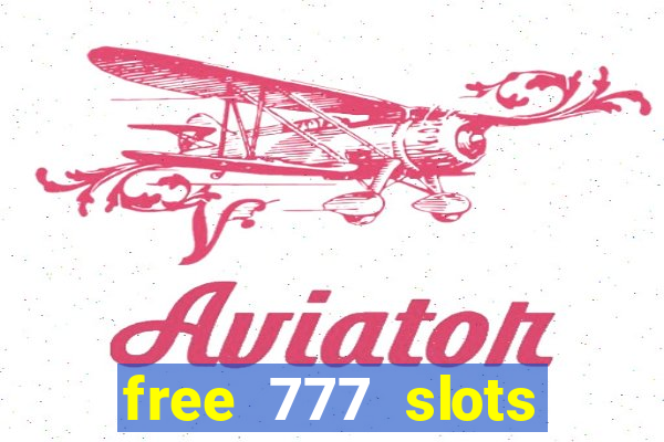 free 777 slots games download