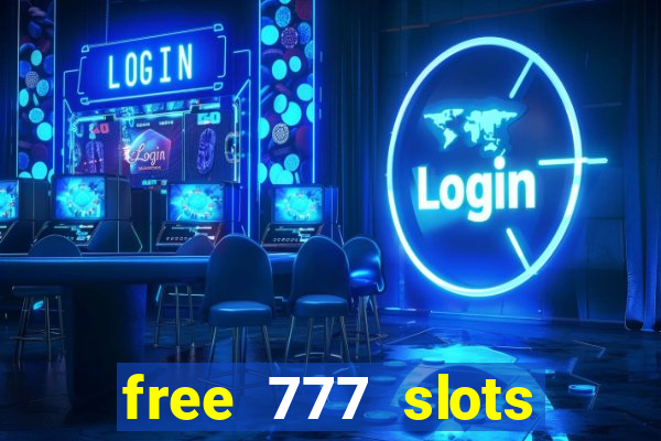 free 777 slots games download