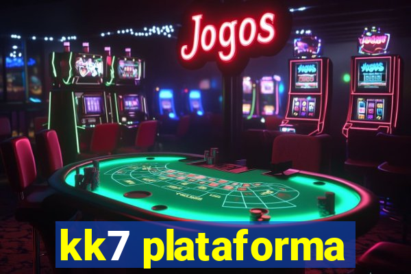 kk7 plataforma