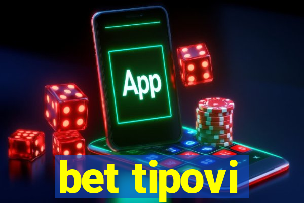 bet tipovi