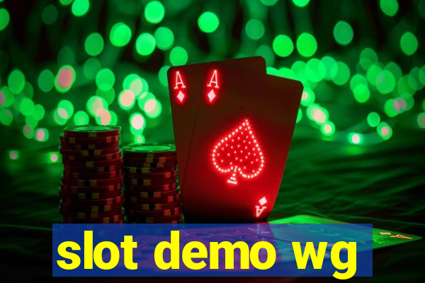 slot demo wg