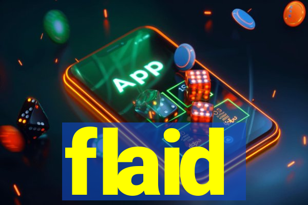 flaid