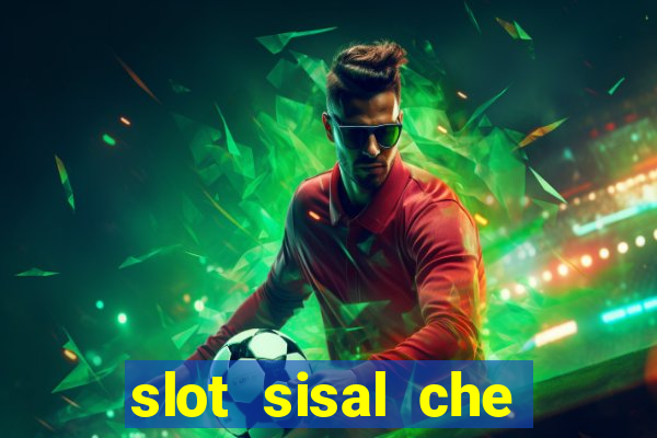 slot sisal che pagano di piu