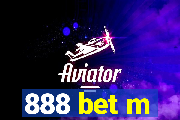 888 bet m