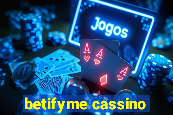 betifyme cassino