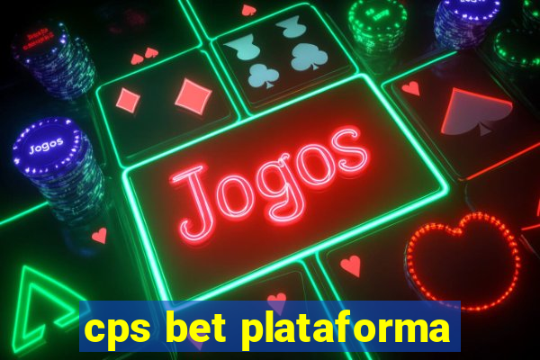 cps bet plataforma