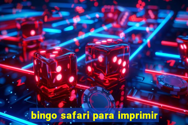 bingo safari para imprimir