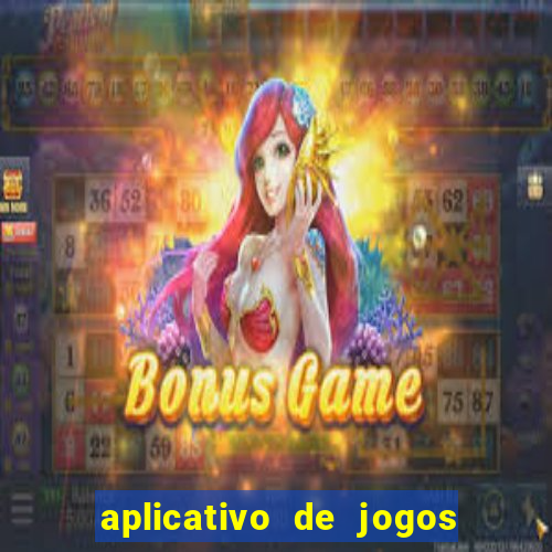 aplicativo de jogos para ganhar dinheiro no pix