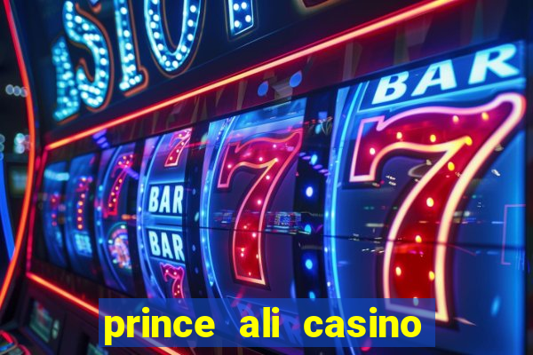 prince ali casino bonus code