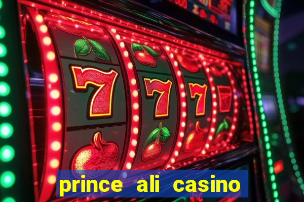 prince ali casino bonus code