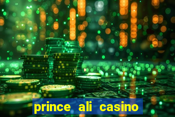 prince ali casino bonus code