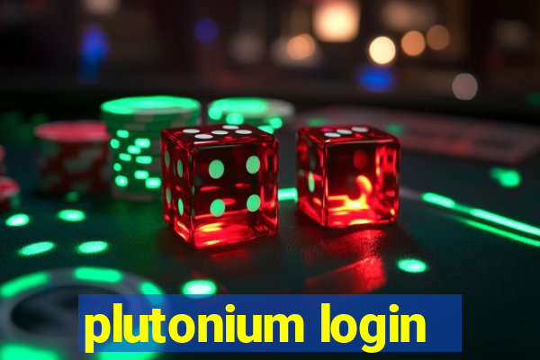 plutonium login