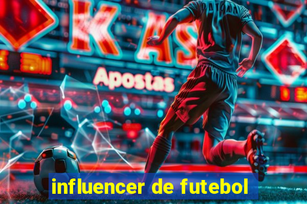 influencer de futebol