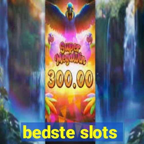 bedste slots