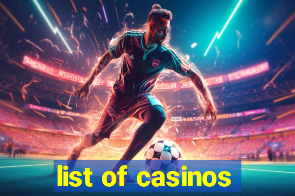 list of casinos