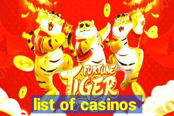 list of casinos