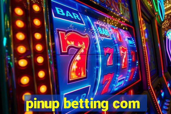 pinup betting com