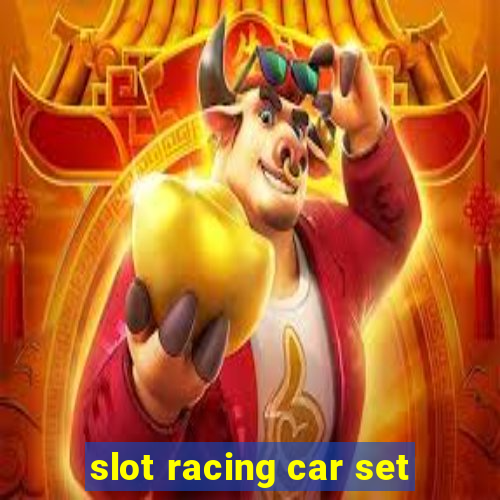 slot racing car set