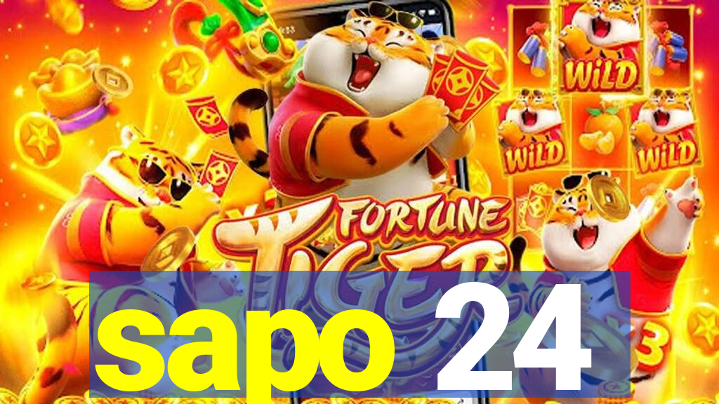 sapo 24