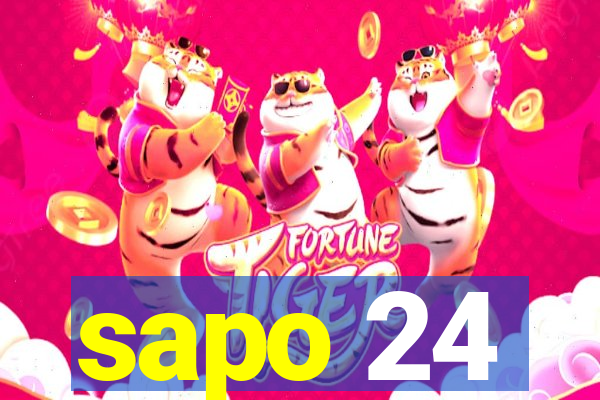 sapo 24