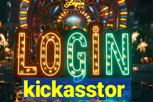 kickasstor