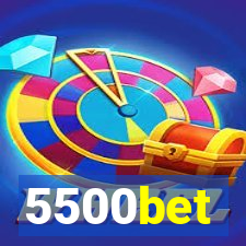 5500bet