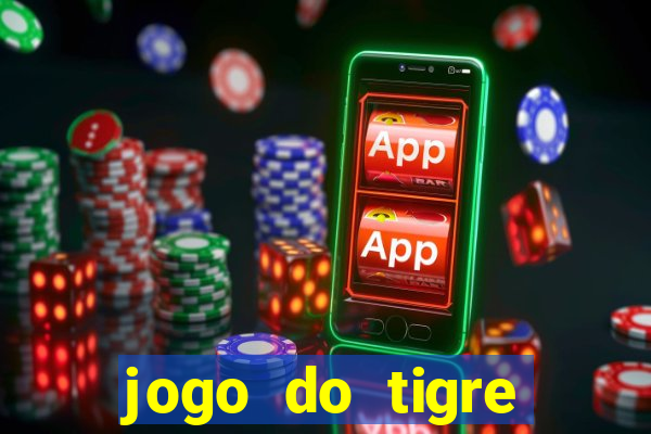 jogo do tigre cassino online